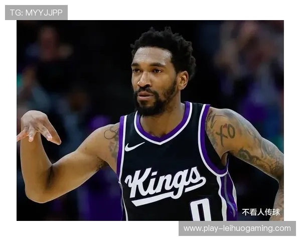 国王蒙克17分4篮板,替补提供火力 国王蒙克17分4篮板,替补提供火力